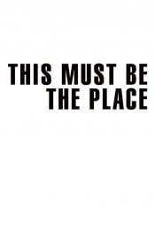 This Must Be The Place movie poster