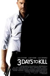 3 Days To Kill movie poster