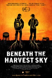 Beneath the Harvest Sky movie poster
