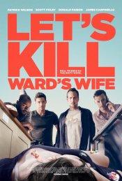Let's Kill Ward’s Wife movie poster