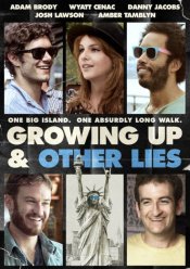 Growing Up (and Other Lies) poster