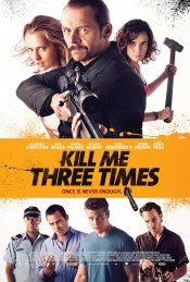 Kill Me Three Times movie poster