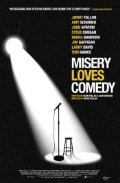 Misery Loves Comedy movie poster