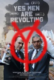 The Yes Men Are Revolting movie poster