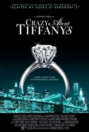 Crazy About Tiffany's poster