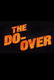 The Do-Over movie poster