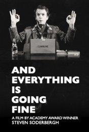 And Everything Is Going Fine poster