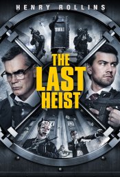 The Last Heist movie poster