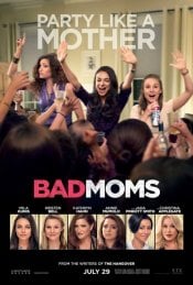 Bad Moms movie poster