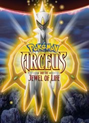 Pokemon: Arceus and The Jewel of Life movie poster