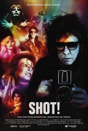 Shot! The Psycho-Spiritual Mantra of Rock movie poster