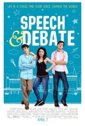 Speech & Debate movie poster