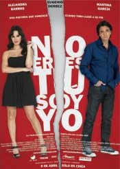 No Eres Tú, Soy Yo movie poster