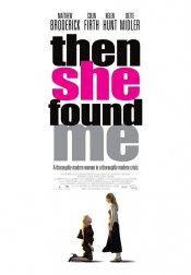 Then She Found Me movie poster