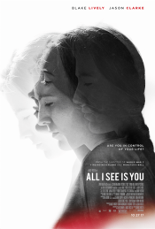 All I See Is You movie poster