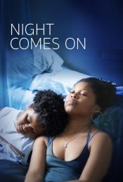 Night Comes On poster