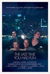 The Last Time You Had Fun movie poster
