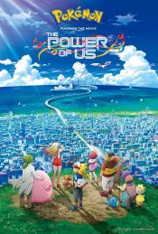 Pokémon the Movie: The Power of Us movie poster