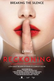 The Reckoning: Hollywood's Worst Kept Secret movie poster