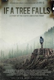 If a Tree Falls: A Story of the Earth Liberation Front movie poster