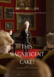 This Magnificent Cake! poster