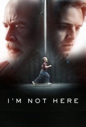 I'm Not Here movie poster