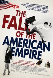 The Fall of The American Empire movie poster