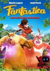 Fantastica: A Boonie Bears Adventure movie poster