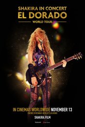 Shakira in Concert: El Dorado World Tour movie poster
