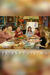 Friendsgiving (Event) movie poster