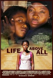 Life, Above All movie poster
