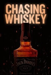Chasing Whiskey movie poster