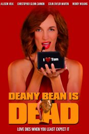 Deany Bean is Dead movie poster