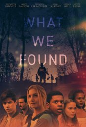What We Found movie poster