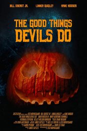 The Good Things Devils Do movie poster