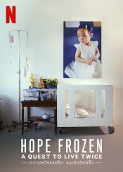 Hope Frozen: A Quest to Live Twice movie poster
