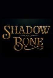 Shadow and Bone movie poster