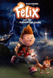 Felix And The Hidden Treasure movie poster