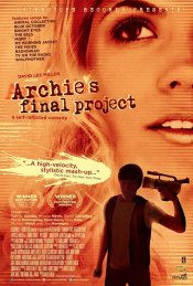 Archie's Final Project movie poster