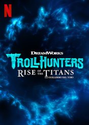 Trollhunters: Rise of the Titans movie poster
