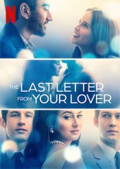 The Last Letter From Your Lover movie poster