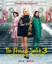 The Princess Switch 3: Romancing the Star movie poster