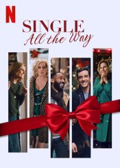 Single All The Way movie poster