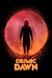Cosmic Dawn movie poster