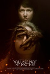 You Are Not My Mother movie poster