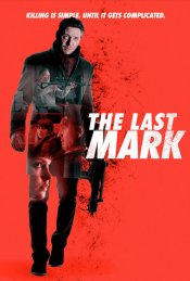 The Last Mark movie poster