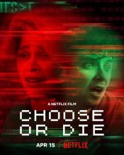Choose or Die movie poster