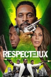 Respect the Jux movie poster