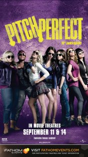 Pitch Perfect (10th Anniversary) movie poster