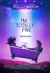 I’m Totally Fine movie poster